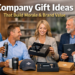 Company Gift Ideas That Build Morale and Brand Value