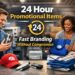 24 Hour Promotional Items Without Sacrificing Quality