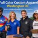 Full Color Custom Apparel Washington DC Guide