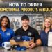 How to Order Promotional Products in Bulk