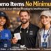 Promo Items No Minimum for Smart Brand Growth
