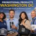 Promotional Products Washington DC Guide
