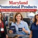 Maryland Promotional Products Guide for Businesses
